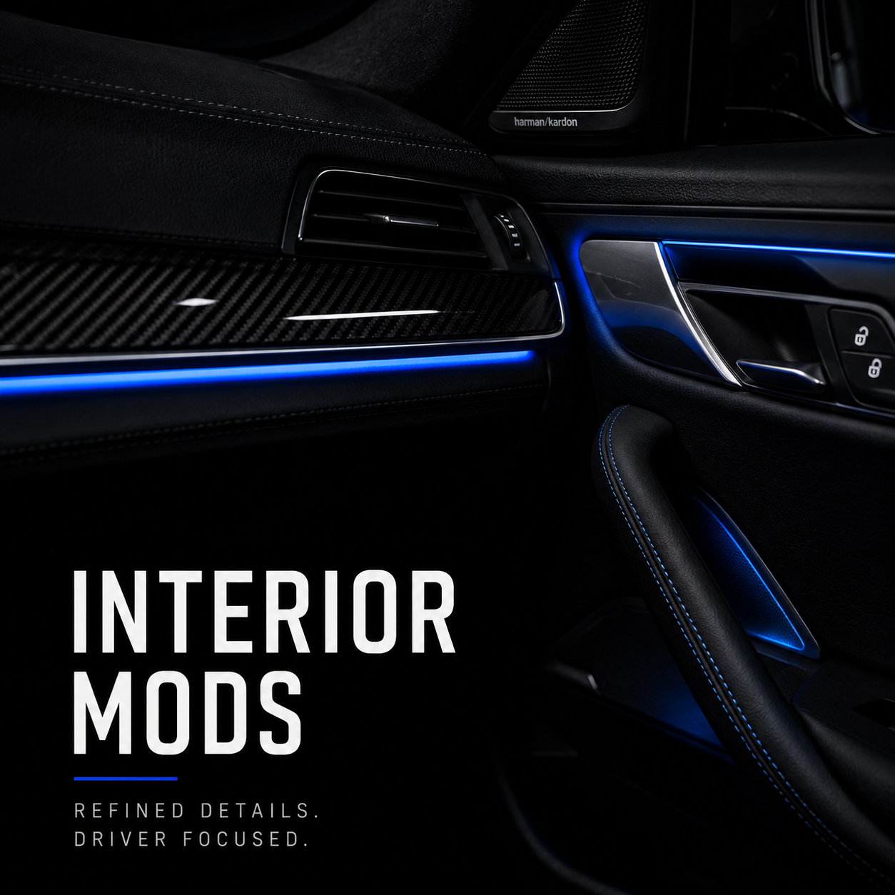 INTERIOR MODS